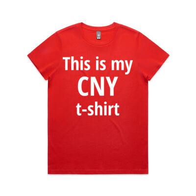 This is my CNY t-shirt (Women's Maple Tee) Thumbnail